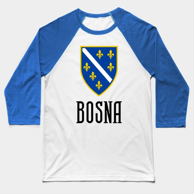 Bosna Bosnian Coat of Arms Baseball T-Shirt by BLKN Brand